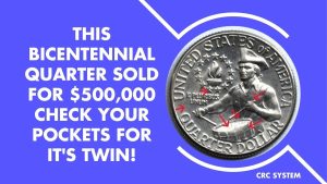 This Bicentennial Quarter Sold for $500,000 – Check Your Pockets For It's Twin!