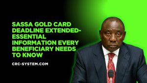 SASSA Gold Card Deadline Extended- Essential Information Every Beneficiary Needs to Know